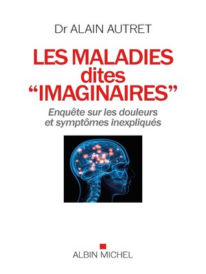 cover image of Les Maladies dites "imaginaires"
